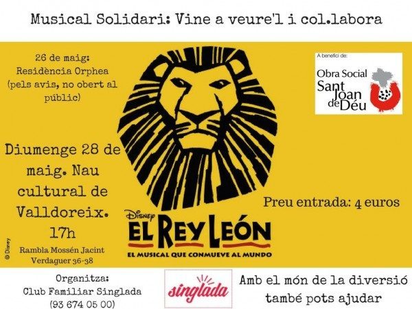 Cartell del musical solidari "El Rey León" a Valldoreix el pròxim 28 de maig per a tothom.