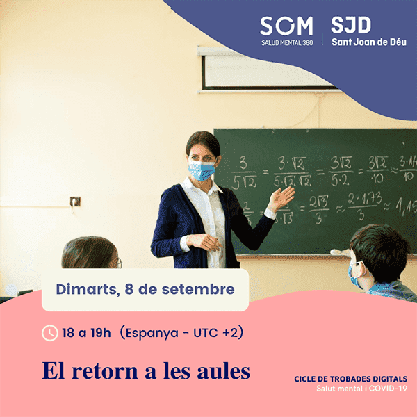 'El retorn a les aules', webinar SOM Salut Mental 360