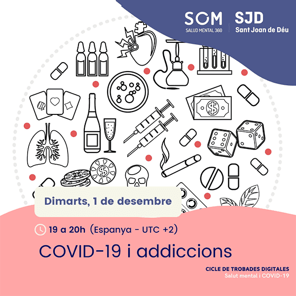 'COVID-19 i addiccions', webinar SOM Salut Mental 360