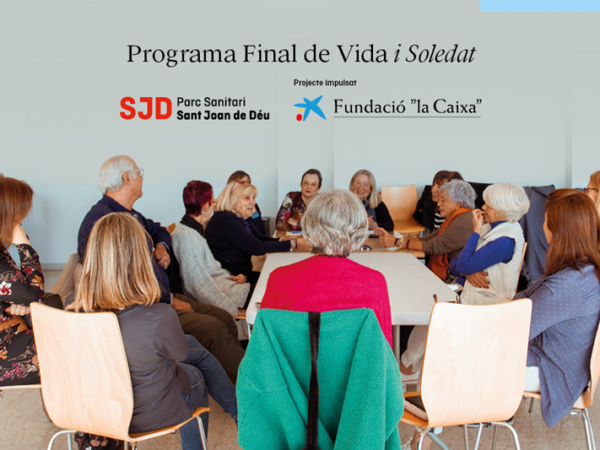 Programa final de vida Parc Sanitari SJD Fundació "La Caixa"
