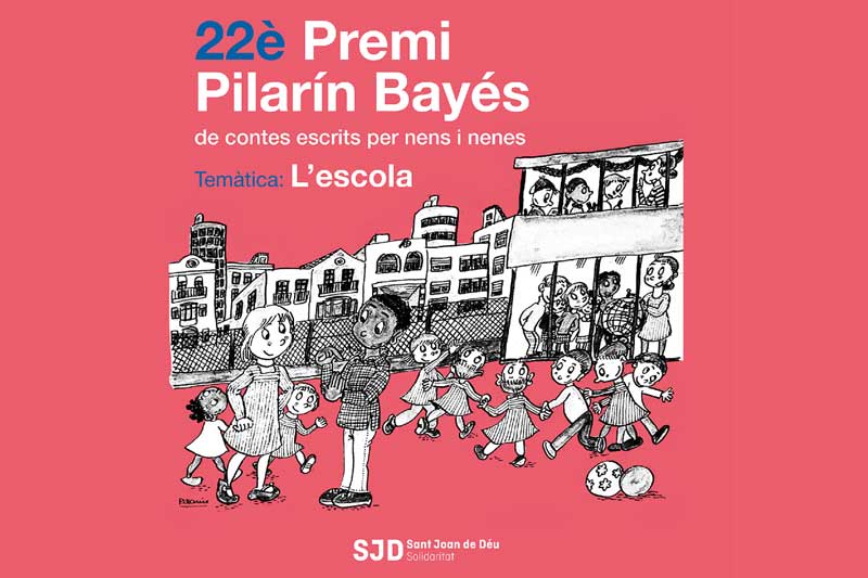 22è Premi Pilarín Bayés de contes escrits per nens i nenes. Enguany, la temàtica és Contes de l'Escola